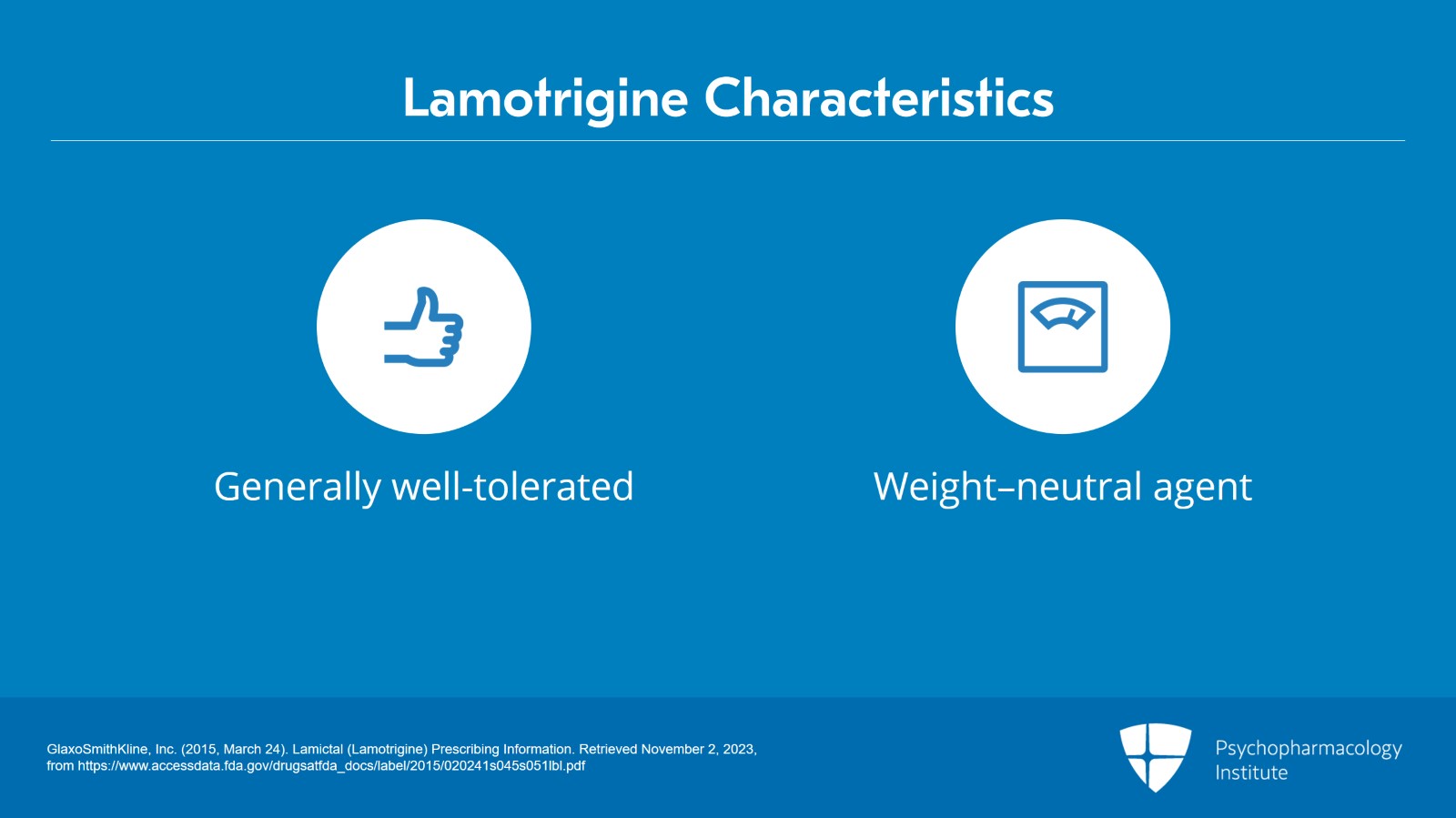 Lamotrigine Side Effects and Special Considerations